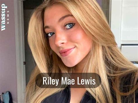 rileymaelewis of leaks|@rileymae